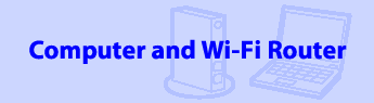 Computer and Wi-Fi Router